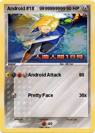 Pokemon Android #18    9999999999