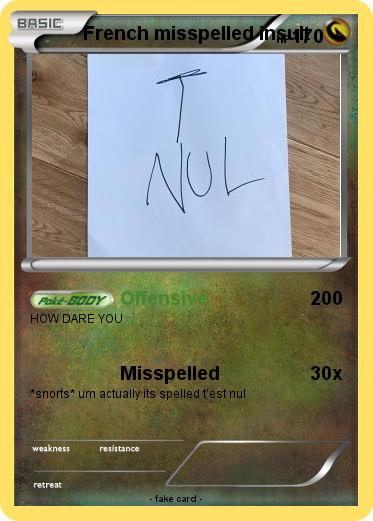 Pokemon French misspelled insult