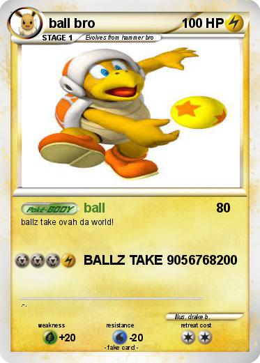 Pokemon ball bro