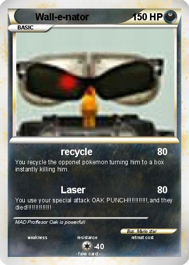 Pokemon Wall-e-nator