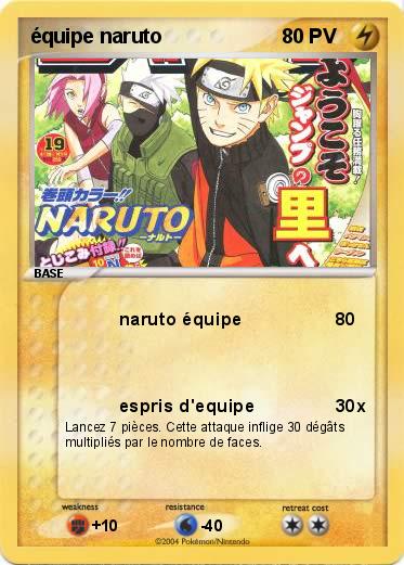 Pokemon équipe naruto