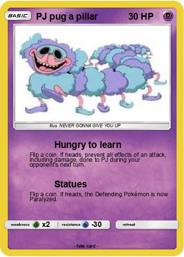 Pokemon PJ pug a pillar