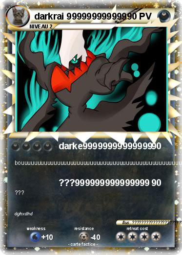 Pokemon darkrai 999999999999