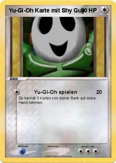 Pokemon Yu-Gi-Oh Karte mit Shy Guy