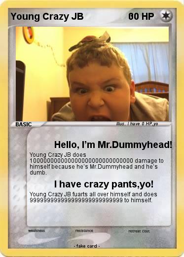 Pokemon Young Crazy JB                  00