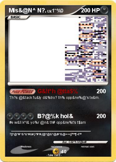 Pokemon Mis&@N^ N?.
