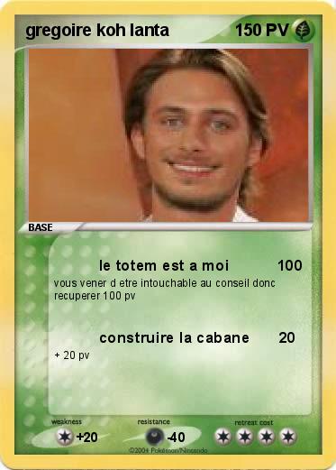 Pokemon gregoire koh lanta