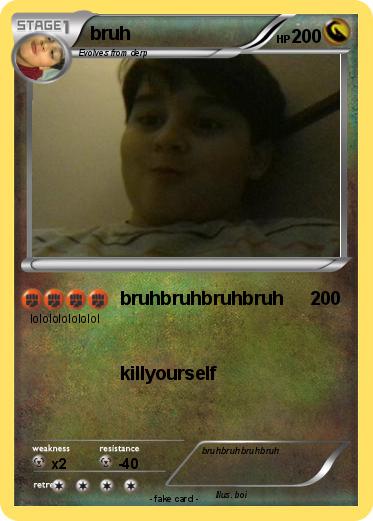 Pokemon bruh