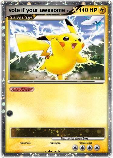 Pokemon vote if your awesome