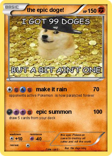 Pokemon the epic doge!