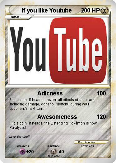 Pokemon If you like Youtube