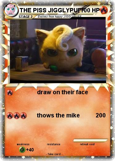 Pokemon THE PISS JIGGLYPUFF