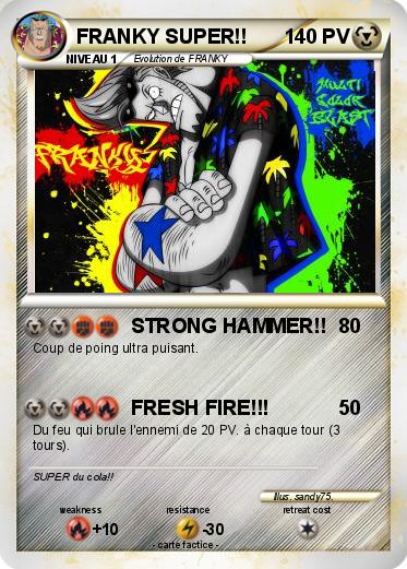 Pokemon FRANKY SUPER!!