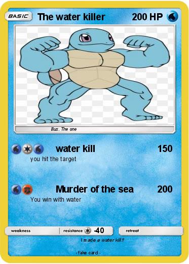 Pokemon The water killer