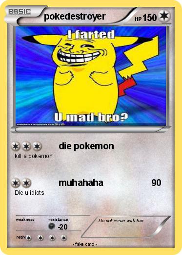 Pokemon pokedestroyer