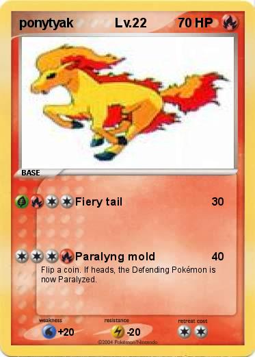 Pokemon ponytyak            Lv.22    