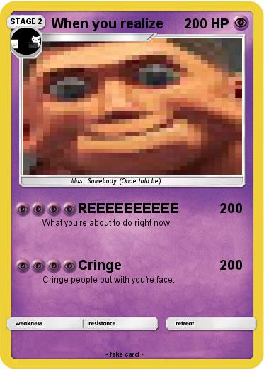Pokemon When you realize