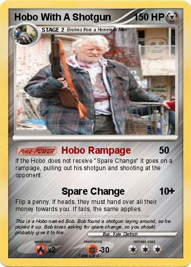 Pokemon Hobo With A Shotgun
