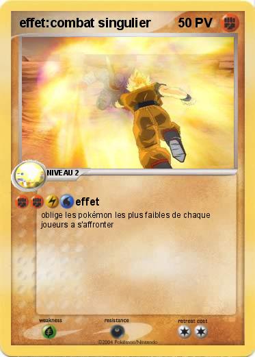 Pokemon effet:combat singulier