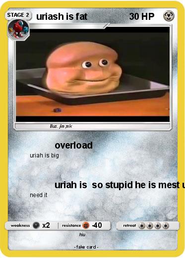 Pokemon uriash is fat