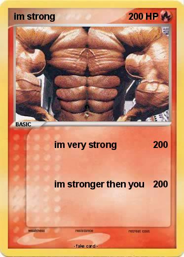Pokemon im strong