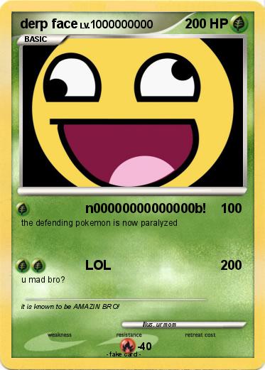 Pokemon derp face