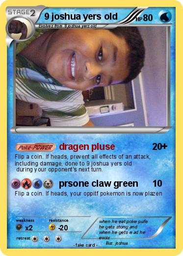 Pokemon 9 joshua yers old