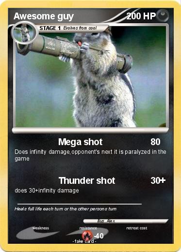 Pokemon Awesome guy