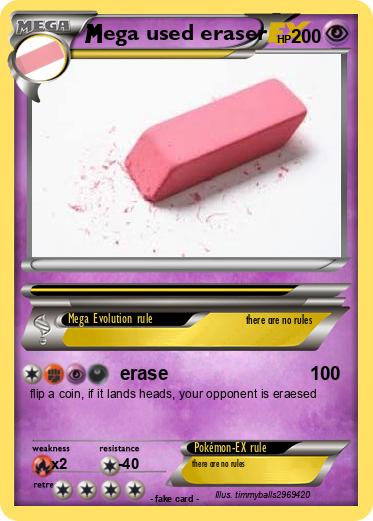 Pokemon ega used eraser