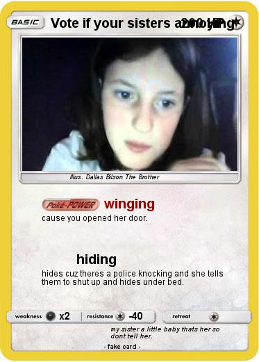 Pokemon Vote if your sisters annoying