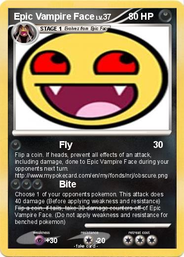 Pokemon Epic Vampire Face