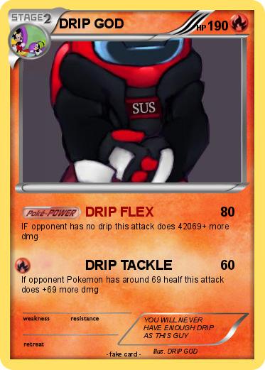Pokemon DRIP GOD