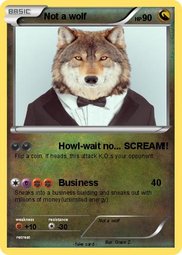 Pokemon Not a wolf