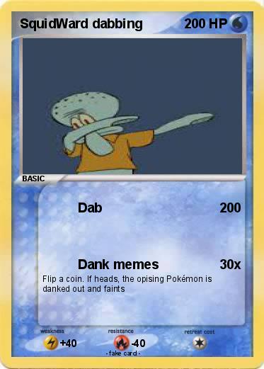 Pokemon SquidWard dabbing