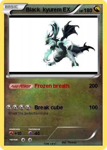 Pokemon Black  kyurem EX