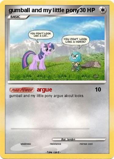 Pokemon gumball and my little pony