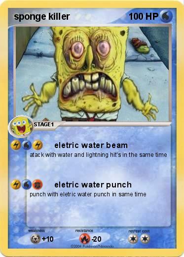 Pokemon sponge killer