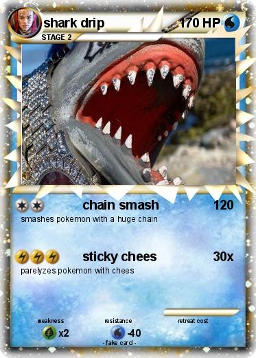 Pokemon shark drip