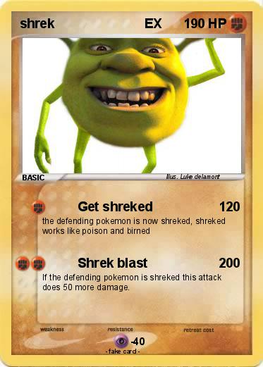 Pokemon shrek                         EX