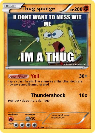 Pokemon Thug sponge