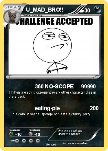 Pokemon U_MAD_BRO!!