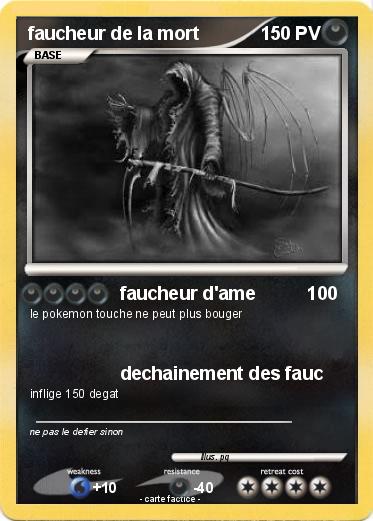Pokemon faucheur de la mort