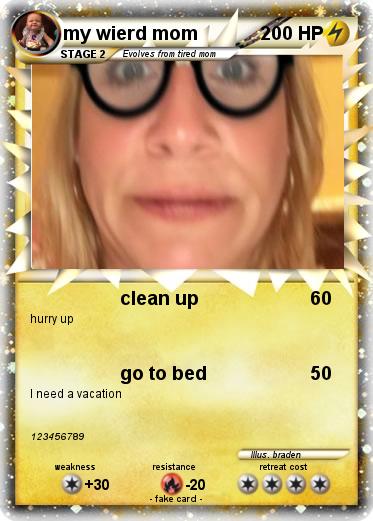 Pokemon my wierd mom
