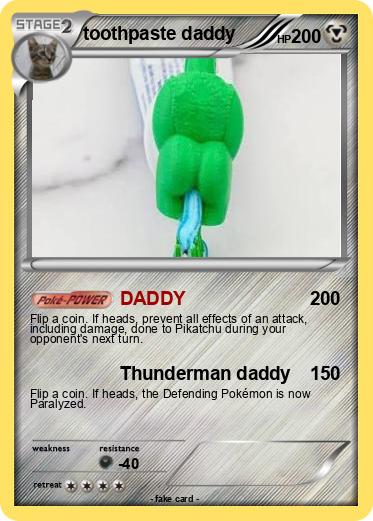 Pokemon toothpaste daddy