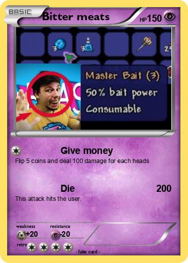 Pokemon Bitter meats