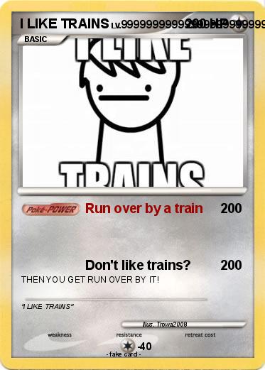 Pokemon I LIKE TRAINS