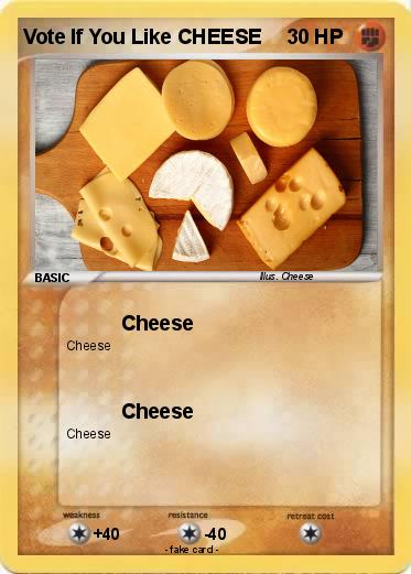 Pokemon Vote If You Like CHEESE