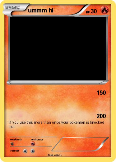 Pokemon ummm hi