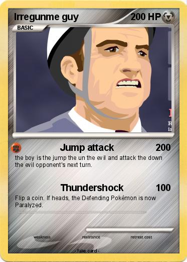 Pokemon Irregunme guy