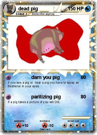 Pokemon dead pig